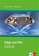 Christia Fandrych, Ulrike Tallowitz - Klipp und Klar, Übungsgrammatik: Grundstufe Deutsch