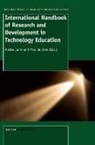 Marc de Vries, Alister Jones - International Handbook of Research and Development in Technology Education