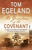 Tom Egeland - The Guardians Of The Covenant