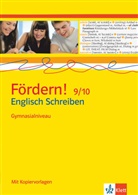 Martin Angele, Martina Angele, Elizabeth Daymond, Sven Palmowski, Carolin Schröter, Manuela Brumme - Fördern! 9/10 Schreiben