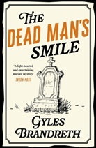 Gyles Brandreth - Oscar Wilde and the Dead Man's Smile