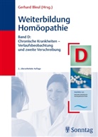 Gerhard Bleul, Gerhar Bleul, Gerhard Bleul - Weiterbildung Homöopathie - D: Chronische Krankheiten - Verlaufsbeobachtung und zweite Verschreibung