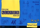 Michael Proksch - Für kleine Klavierkünstler - 3: Eine Sammlung aus Moderne und Klassik