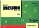 Michael Proksch - Für kleine Klavierkünstler - 4: Eine Sammlung aus Moderne und Klassik