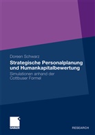 Doreen Schwarz, Doreen Weber geb. Schwarz - Strategische Personalplanung und Humankapitalbewertung