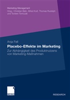 Anja Fell - Placebo-Effekte im Marketing