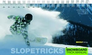 Daniel Friedli, Alex Hüsler, Reto Loser - Slopetricks - Snowboard Trick Manual