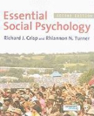 Richard Crisp, Richard J. Crisp, Rhiannon N. Turner, Rhiannon N. Crisp Turner - Essential Social Psychology