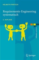 Helmuth Partsch - Requirements-Engineering systematisch
