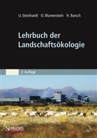 Barsch, Heiner Barsch, Blumenstei, Oswal Blumenstein, Oswald Blumenstein, STEINHARD... - Lehrbuch der Landschaftsökologie