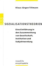 Klaus-Jürgen Tillmann - Sozialisationstheorien