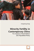 Chiung-Fang Chang - Minority Fertility in Contemporary China