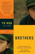 Yu Hua, Hua Yu, Yu Hua - Brothers