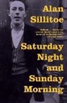 Alan Sillitoe - Saturday Night and Sunday Morning