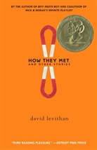 David Levithan - How They Met and Other Stories