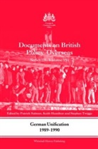Patrick Salmon, Patrick (Foreign and Commonwealth Office Salmon, Patrick Hamilton Salmon, SALMON PATRICK HAMILTON KEITH TW, Keith Hamilton, Patrick Salmon... - German Unification 1989-90