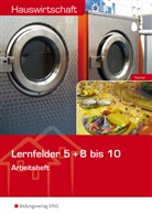 Ursula Fischer - Hauswirtschaft: Lernfelder 5 + 8 bis 10