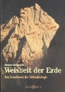 Dolores LaChapelle - Weisheit der Erde