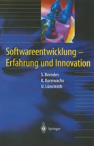 Stefa Berndes, Stefan Berndes, Klau Kornwachs, Klaus Kornwachs, Uwe Lünstroth - Softwareentwicklung