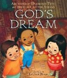 Douglas Carlton Abrams, Leuyen Pham, Archbishop Desmond Tutu, Desmond Tutu, Leuyen Pham - God's Dream