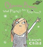 Lauren Child, Lauren/ Child Child, Lauren Child - Clarice Bean, What Planet Are You From?