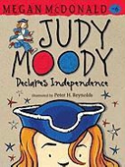 Megan McDonald, Peter H. Reynolds, Peter H Reynolds, Peter H. Reynolds - Judy Moody Declares Independence