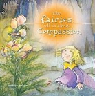 Rosa M. Curto, Rosa M./ Cabrera Curto, Rosa Maria Curto, Aleix Cabrera - The Fairies Tell Us About Compassion