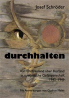 Josef Schröder, Gudru Meier, Gudrun Meier - durchhalten