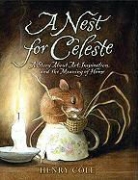 Henry Cole, Henry/ Cole Cole, Cole Henry, Henry Cole - A Nest for Celeste