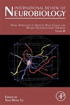 XIAO-HONG LU, Xiao-hong (EDT) Lu, XIAO-HONG LU - Novel Approaches to Studying Basal Ganglia and Related