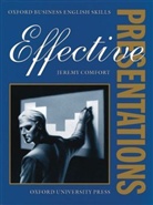 Jeremy Comfort - Effective Presentations: Effective presentations student bk