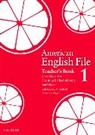 Christina Latham-Koenig, Clive Oxenden, Clive/ Latham-koenig Oxenden, Paul Seligson - American English File 1 Teacher Book