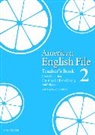 Christina Latham-Koenig, Clive Oxenden, Clive/ Latham-koenig Oxenden, Paul Seligson - American English File Teacher's Book 2