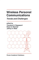 Theodore S. Rappaport, Theodore S Rappaport, Theodore S. Rappaport, Jeffrey H Reed, Jeffrey H. Reed, Brian D Woerner... - Wireless Personal Communications