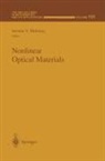 J. V. Moloney, Jerome V Moloney, Jerome V. Moloney - Nonlinear Optic Materials