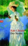 Kate Chopin - Der Sturm
