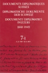 Oscar Gauye - Diplomatische Dokumente der Schweiz - Bd. 7/1: Diplomatische Dokumente der Schweiz 7/1