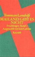 Tommaso Landolfi - Mailand gibt es nicht