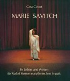 Cara Groot, Sektio f Redende u Musizierende Künste, Sektion f. Redende u. Musizierende Künste am Goetheanum - Marie Savitch