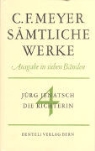 Conrad Ferdinand Meyer - Saemtl werke leseausgabe band 4