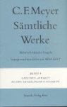 Conrad Ferdinand Meyer, Conrad-Ferdinand Meyer - Sämtliche Werke. Historisch-kritische Ausgabe - Bd. 4: Gedichte; Apparat zu den Abteilungen V, VI und VII