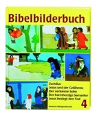 Kees de Kort, Kees de Kort, Kees de Kort - Bibelbilderbuch - Bd.4: Bibelbilderbuch Zachäus. Jesus und der Gelähmte. Der verlorene Sohn. Der barmherzige Samariter. Jesus besiegt den Tod