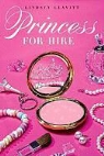 Lindsey Leavitt - Princess for Hire