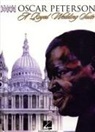 Oscar Peterson - Oscar Peterson a Royal Wedding Suite