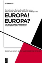 Ja Baetens, Jan Baetens, Hubert Berg, Hubert van den Berg, Sascha Bru, Benedikt Hjartarson... - Europa! Europa?