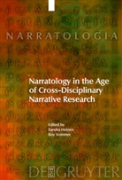 Sandr Heinen, Sandra Heinen, Sommer, Sommer, Roy Sommer - Narratology in the Age of Cross-Disciplinary Narrative Research
