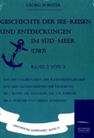 Georg Forster - Geschichte der See-Reisen und Entdeckungen im Süd-Meer (1787). Bd.2