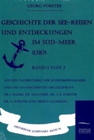 Georg Forster - Geschichte der See-Reisen und Entdeckungen im Süd-Meer (1787). Bd.1