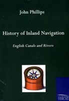 John Phillips - History of Inland Navigation