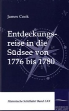 James Cook - Entdeckungsreise in die Südsee von 1776 bis 1780
